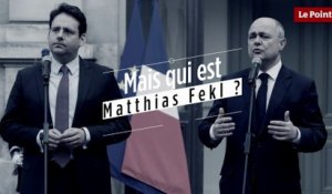 Mais qui est Matthias Fekl ?