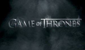 Game of Thrones - Trailer saison 4
