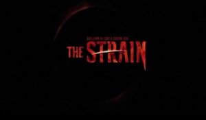 The Strain - He is Here - Nouveaux teaser