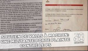 Soutien de Valls à Macron: Une militante porte plainte contre le PS