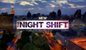 The Night Shift - Promo 1x03