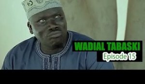 Wadial Tabaski 2016 - Episode 15 (FIN SAISON)