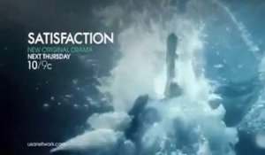 Satisfaction - Promo 1x08