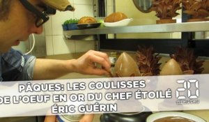 Pâques: Les coulisses de l’œuf en or du chef étoilé Éric Guérin