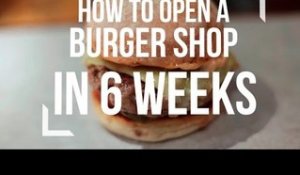 How to open a burger shop in 6 weeks | Coconuts TV