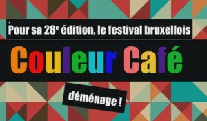Couleur Café: le festival bruxellois déménage