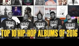 Top 10 Hip Hop Albums of 2016 | DEHH