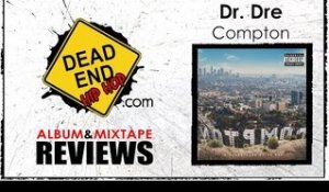 Dr. Dre - Compton Album Review | DEHH