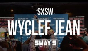 Sway SXSW Takeover 2016: Wyclef Jean Freestyles in Spanish, French, German and Japanese