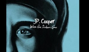 JP Cooper - When The Darkness Comes