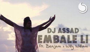 DJ Assad Ft. Benjam - Embale Li (Official Music Video)