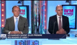 Les banques savent-elles prendre des risques et oser ? - 03/06