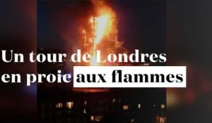 Londres : gigantesque incendie dans un tour d'habitation de 30 étages