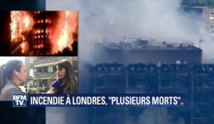 Incendie à Londres: "On a entendu des enfants demander à l'aide", raconte un témoin