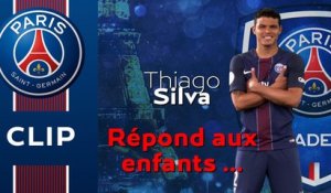 Thiago Silva répond aux enfants de l'Academy