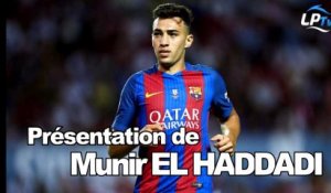 Présentation de Munir El Haddadi