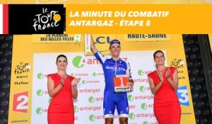 La minute du combatif Antargaz - Étape 5 - Tour de France 2017