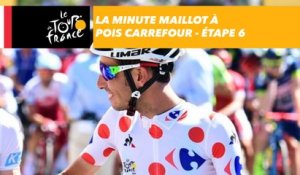 La minute maillot à pois Carrefour - Étape 6 - Tour de France 2017