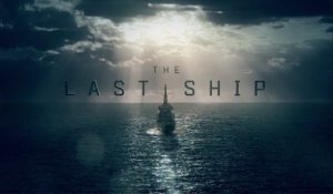 The Last Ship - Trailer "Family" VOSTFR