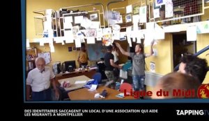 Montpellier : Des identitaires saccagent le local d’une association qui aide les migrants (Vidéo)
