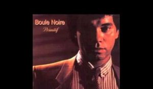Boule Noire - Let You Go