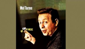 Mel Tormè - My Kind Of Music - Vintage Music Songs