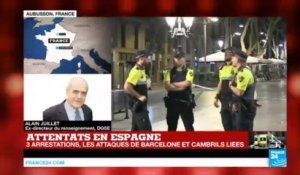 Attentats en Espagne : "C''est une cellule jihadiste très organisée qui a monté ces attaques"