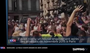 Attentat de Barcelone : "Imagine" de John Lennon retentit sur Las Ramblas (Vidéo)