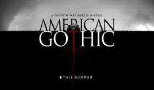 American Gothic - Promo 1x11