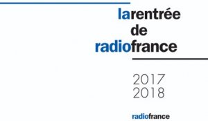 En direct | La rentrée de Radio France 2017-2018