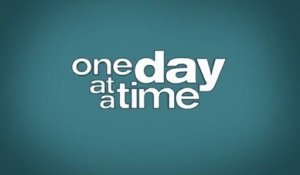 One Day at a Time - Trailer Saison 1