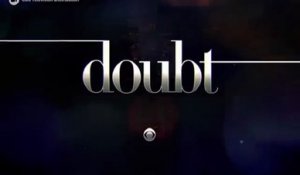 Doubt - Trailer Saison 1
