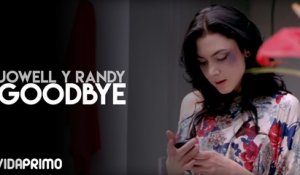 Jowell y Randy - Goodbye