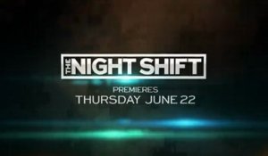 The Night Shift - Trailer Saison 4