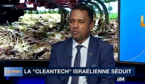 La "Cleantech" israélienne séduit