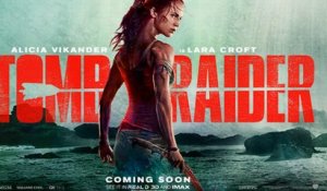 Tomb Raider - Bande Annonce Officielle (VF)