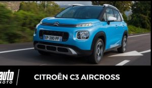 2018 Citroën C3 Aircross [ESSAI] : chevrons sauvages (avis, fiche technique, prix)