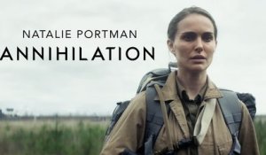 Annihilation : bande annonce VOST HD