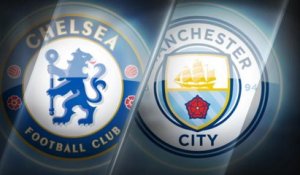 La belle affiche - Chelsea vs. Man City