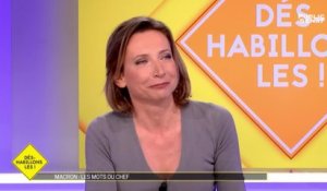 Macron : Les mots du chef - Déshabillons-les (21/10/2017)