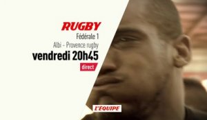 Rugby Fédérale 1 - Albi vs Provence Rugby : Rugby Fédérale 1 bande annonce