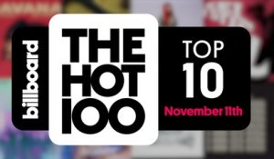 Early Release! Billboard Hot 100 Top 10 November 11th 2017 Countdown | Official