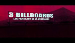 3 Billboards, les Panneaux de la Vengeance : bande annonce VOST HD