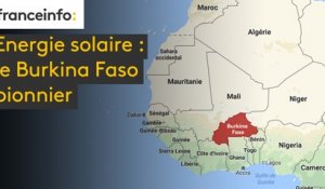 Energie solaire : le Burkina Faso pionnier
