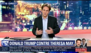 Donald Trump contre Theresa May: le président américain en fait-il trop ?