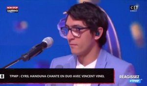 TPMP : Cyril Hanouna chante en duo avec Vincent Vinel (vidéo)