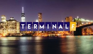 "Terminal F" part à l'aventure