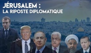 Jérusalem : la riposte diplomatique