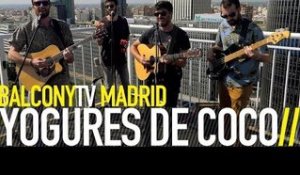 YOGURES DE COCO - EN EL ESPEJO (BalconyTV)