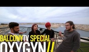 OXYGYN - EVOLUTION (BalconyTV)